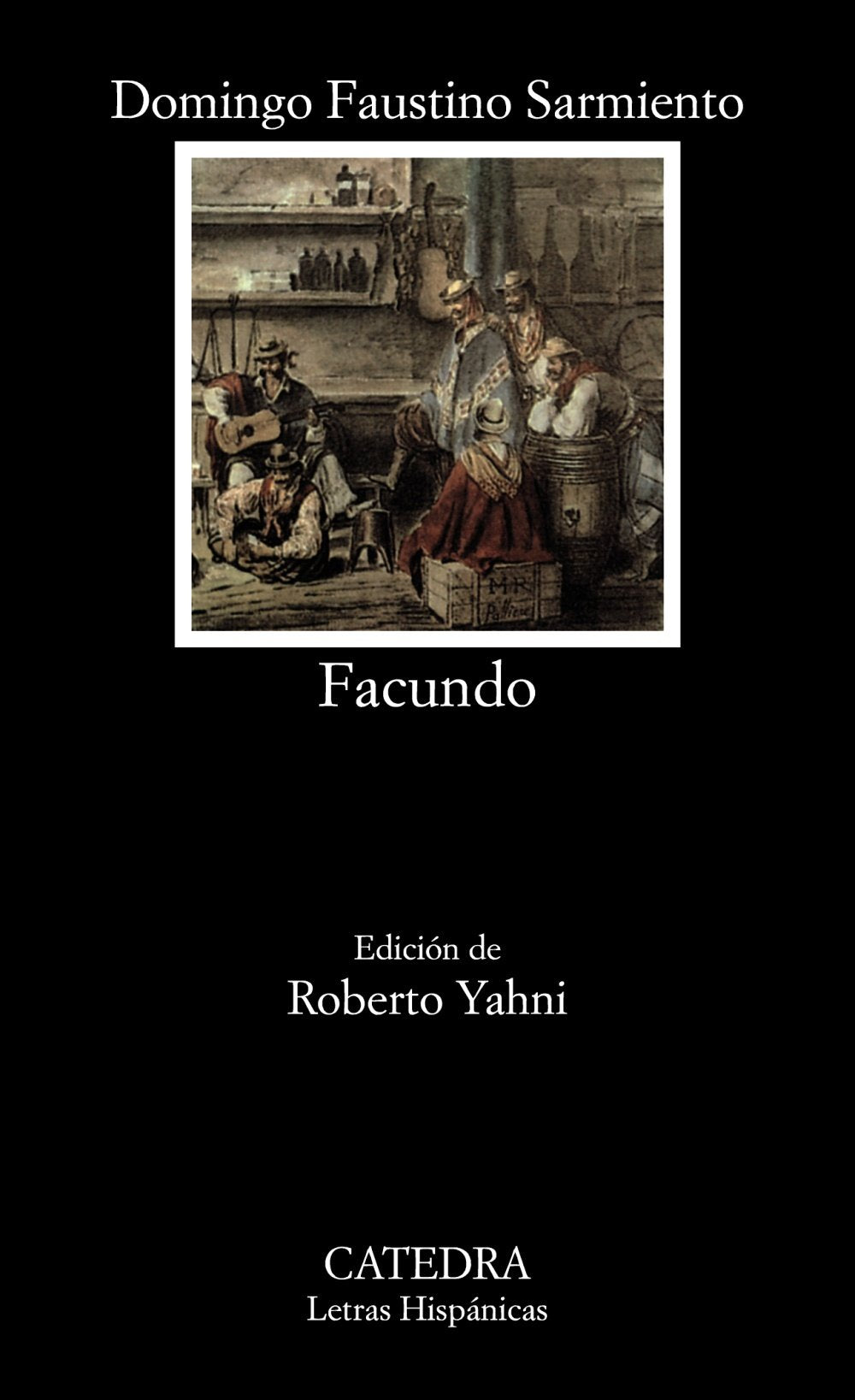 Facundo (Letras Hispanicas) (Spanish Edition),New