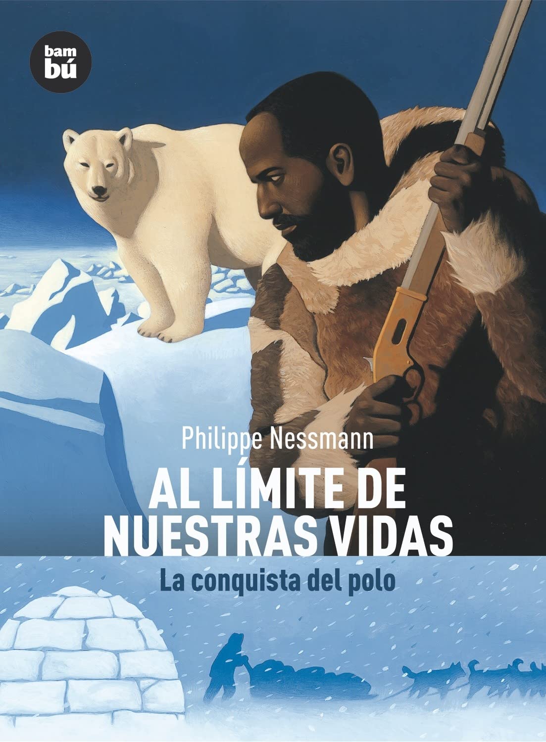Al lmite de nuestras vidas: La conquista del polo (Descubridores del mundo) (Spanish Edition),Used