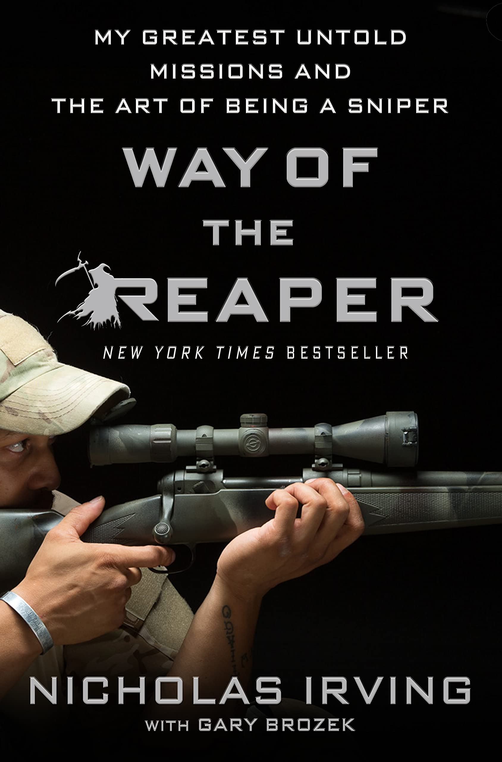 Way of the Reaper: My Greatest Untold Missions and the Art of Being a Sniper,Used