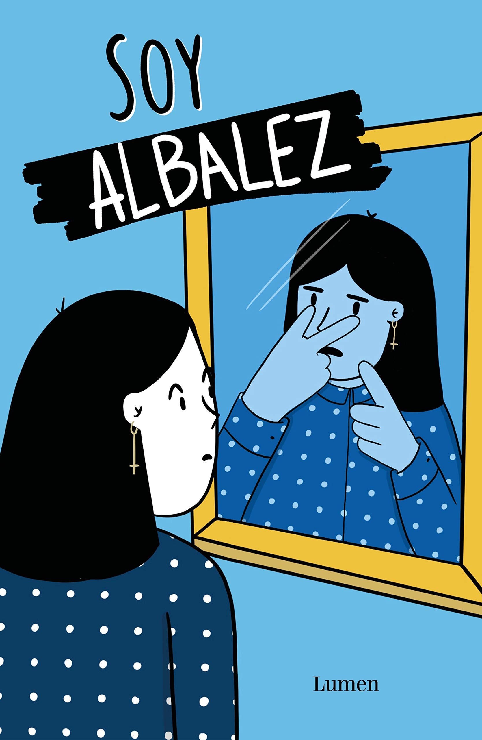 Soy Albalez / I Am Albalez (Spanish Edition),Used