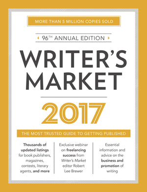 Writer's Market 2017: The Most Trusted Guide to Getting Published,Used