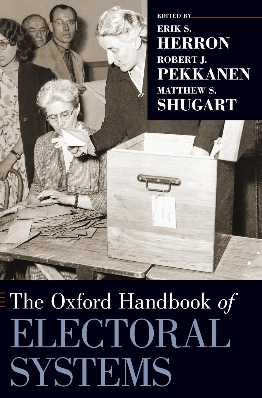 The Oxford Handbook of Electoral Systems (Oxford Handbooks),Used