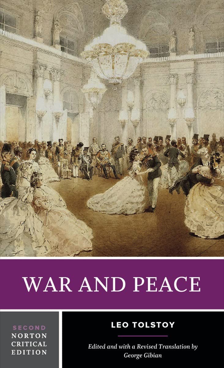 War And Peace: A Norton Critical Edition (Norton Critical Editions)
