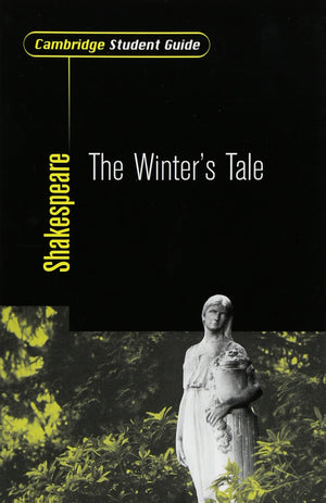 Cambridge Student Guide to The Winter's Tale (Cambridge Student Guides),Used