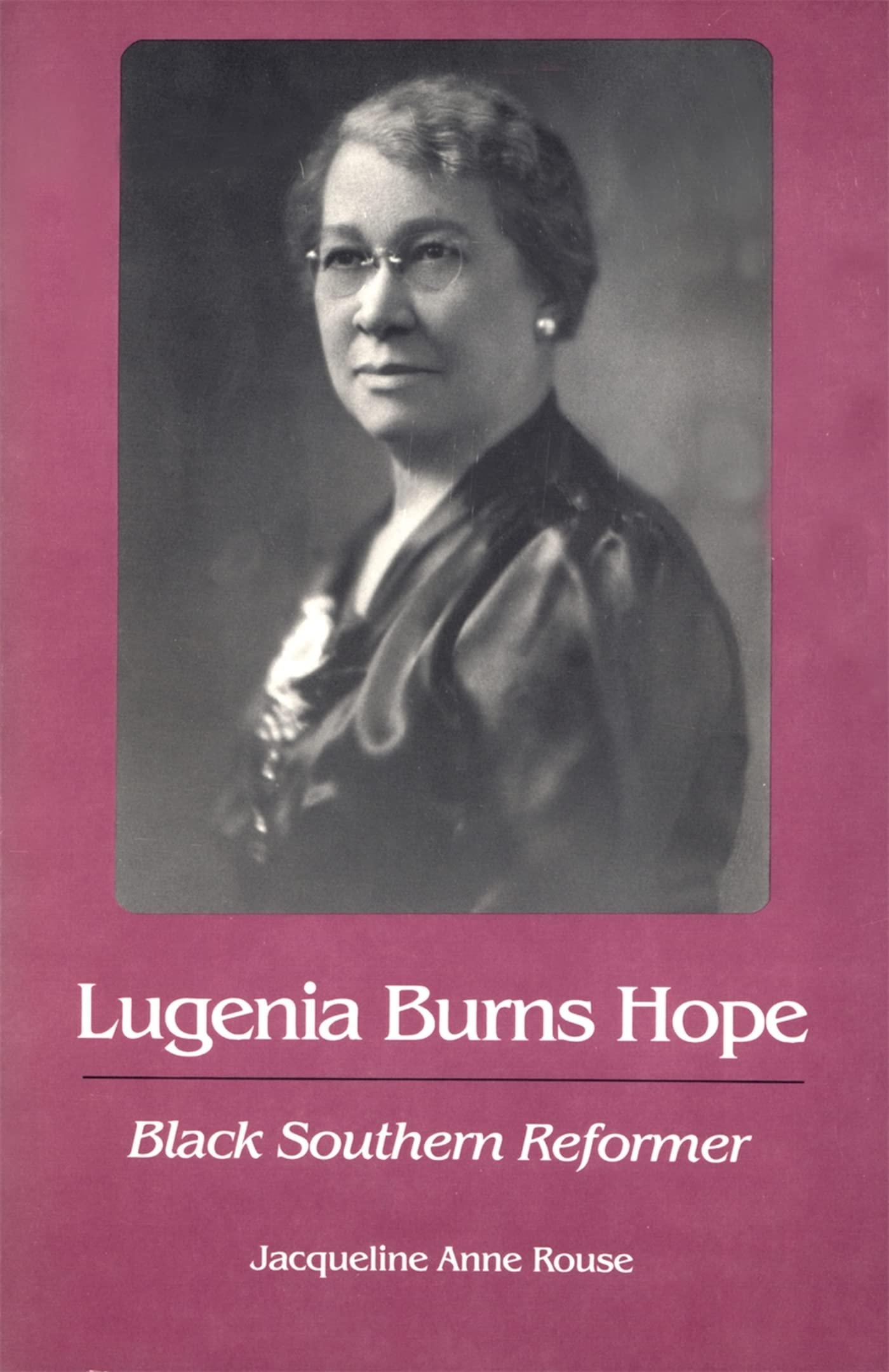 Lugenia Burns Hope, Black Southern Reformer (Brown Thrasher Books Ser.),Used