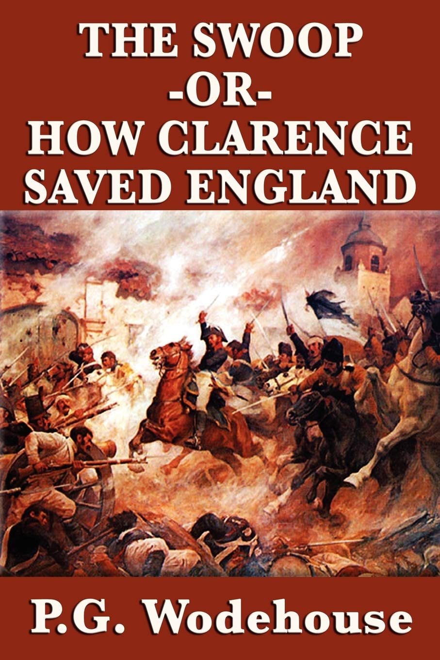 The Swoop Or How Clarence Saved England,Used