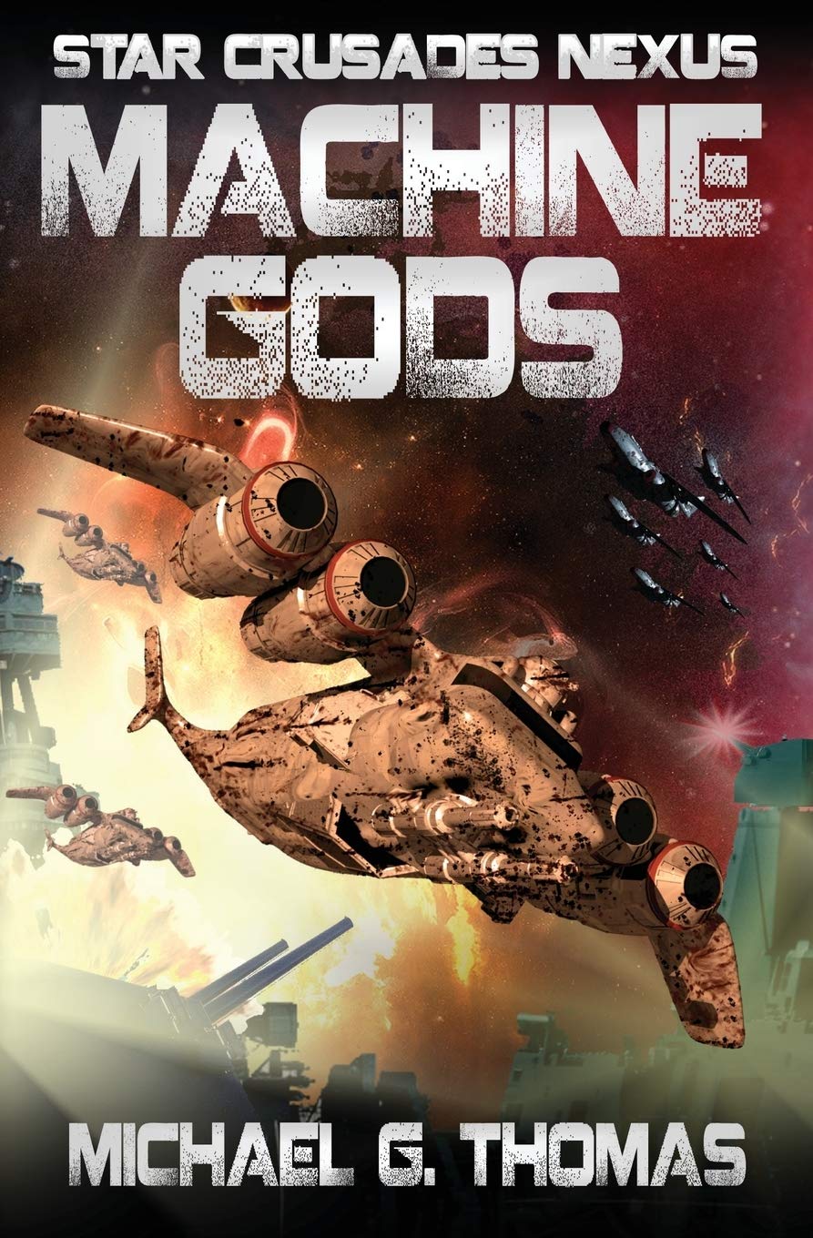 Machine Gods (Star Crusades Nexus),Used