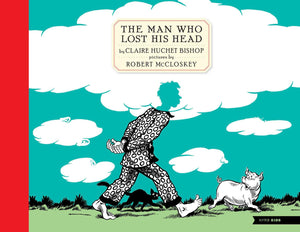 The Man Who Lost His Head (New York Review Children's Collection),New