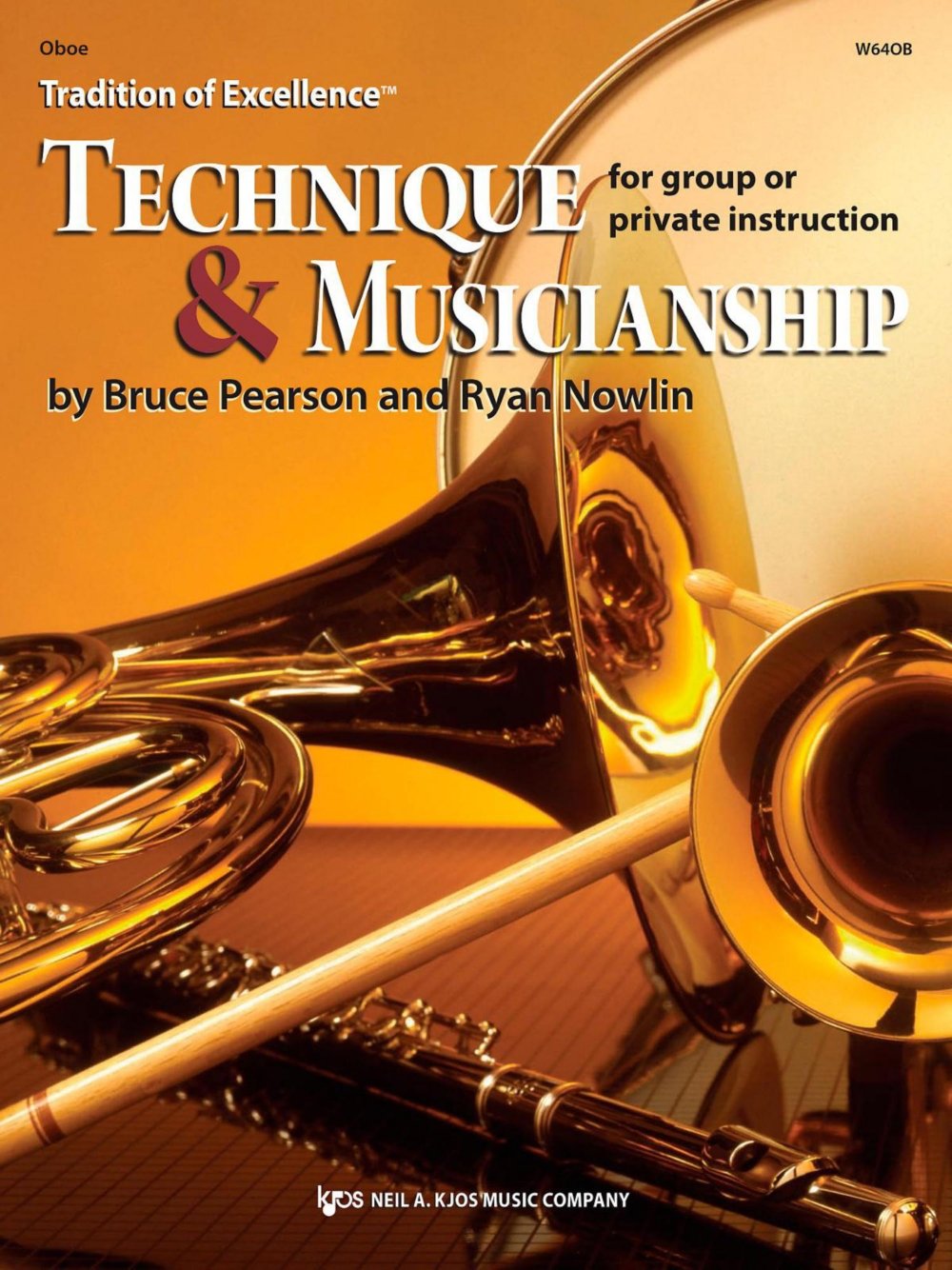 W64OB  Tradition of Excellence Technique & Musicianship  Oboe,New