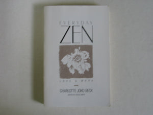 Everyday Zen: Love & Work,New
