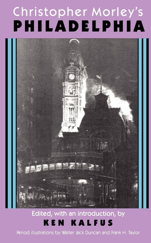 Christopher Morley'S Philadelphia,Used