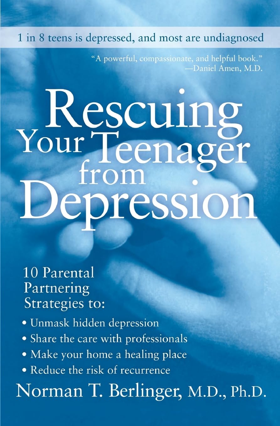 Rescuing Your Teenager from Depression,Used