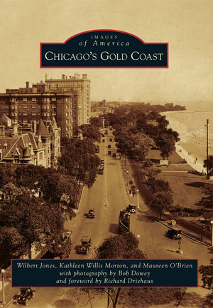 Chicago's Gold Coast (Images of America),New