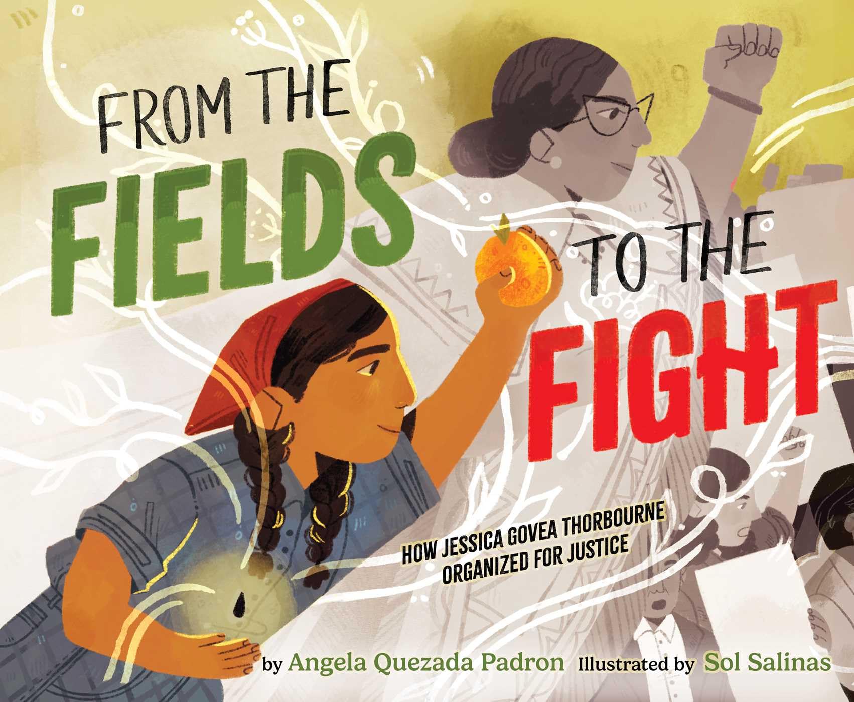 From The Fields To The Fight: How Jessica Govea Thorbourne Organized For Justice