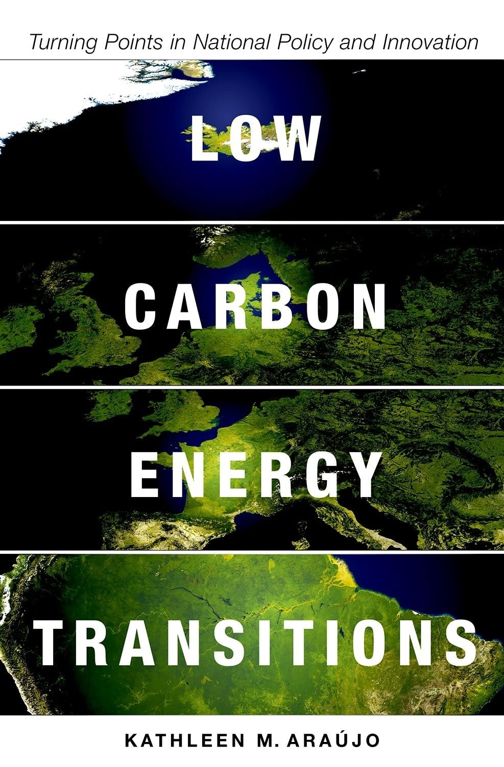 Low Carbon Energy Transitions: Turning Points in National Policy and Innovation,Used