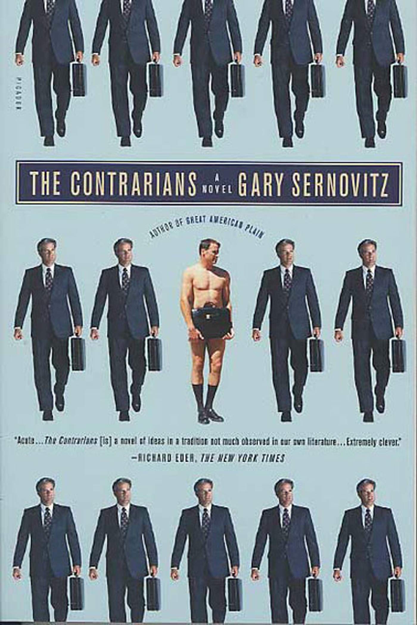 The Contrarians: A Novel,Used