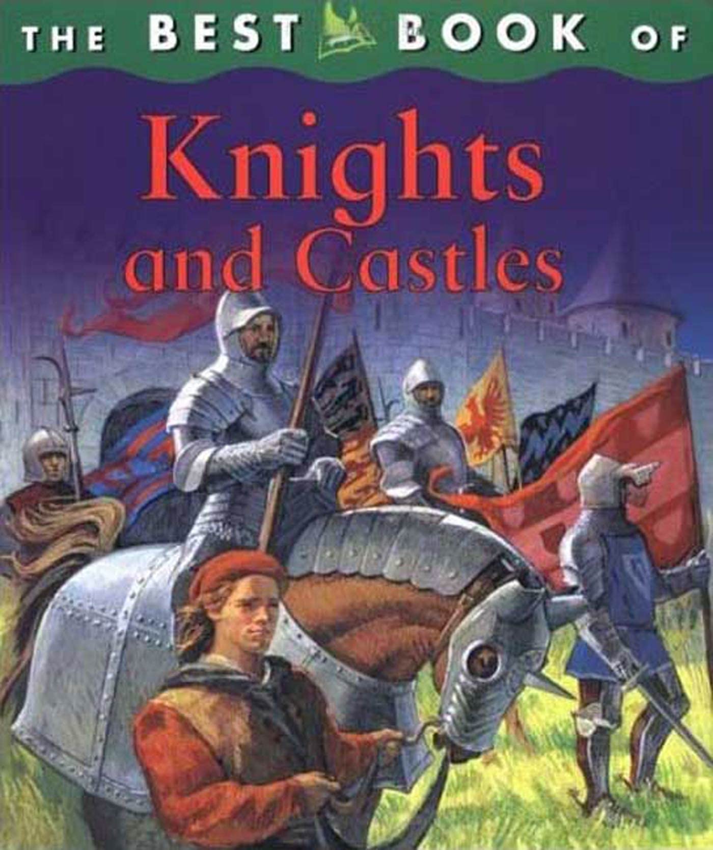 The Best Book of Knights and Castles,Used