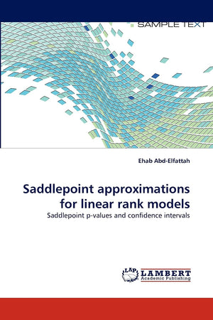 Saddlepoint approximations for linear rank models: Saddlepoint pvalues and confidence intervals,Used