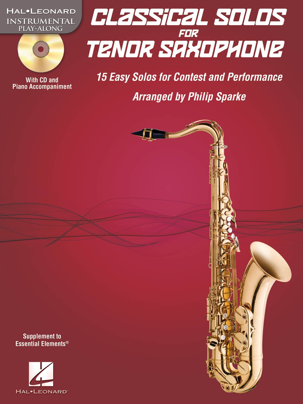 Classical Solos For Tenor Saxophone: 15 Easy Solos For Contest And Performance (Hal Leonard Instrumental Playalong),Used