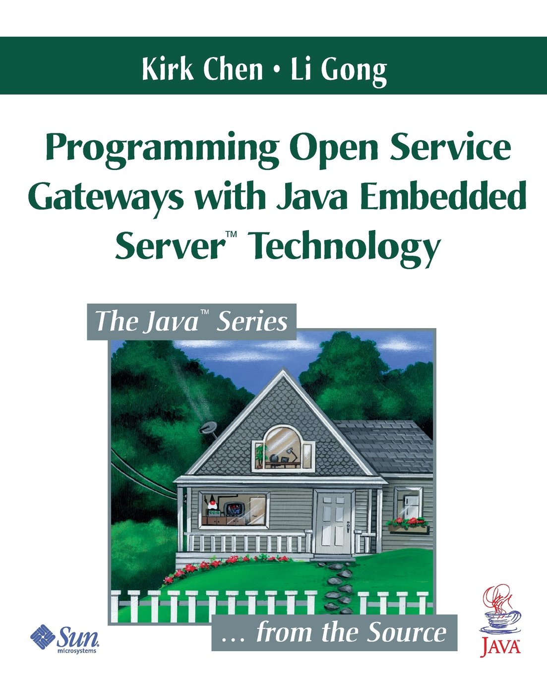 Programming Open Service Gateways with Java Embedded Server Technology