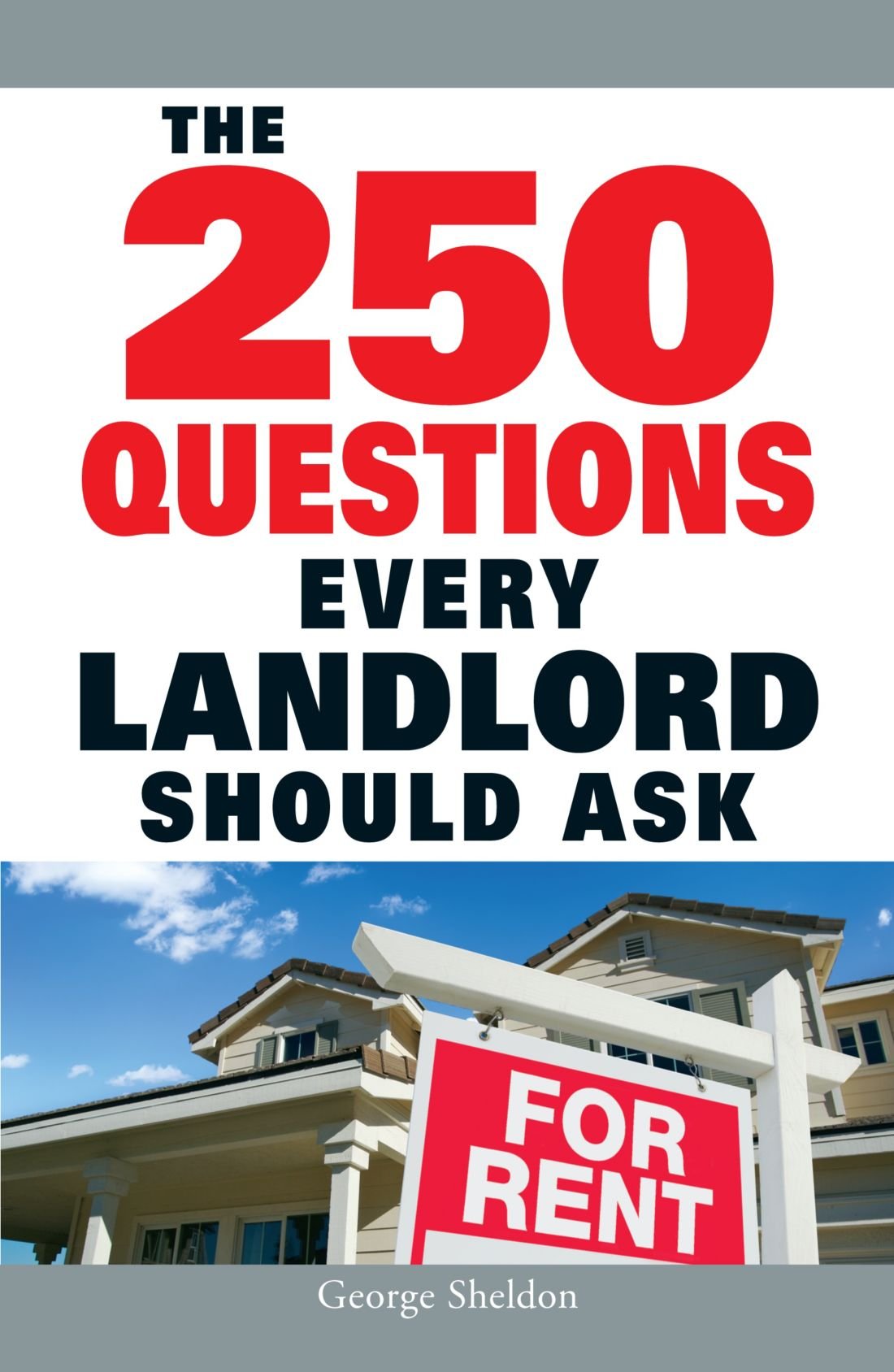 The 250 Questions Every Landlord Should Ask,Used