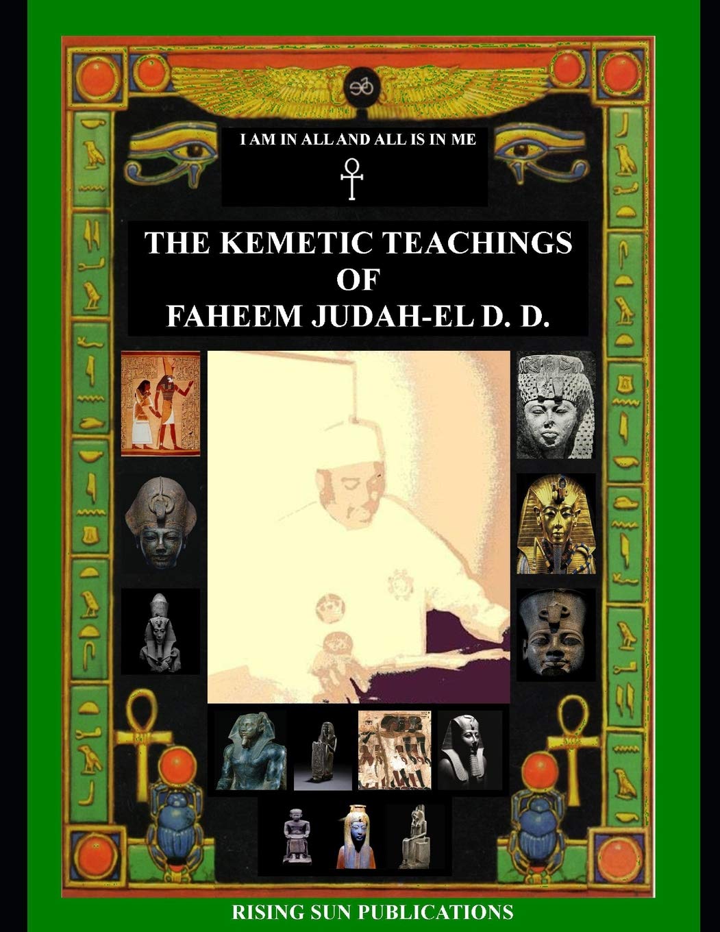 The Kemetic Teachings of Faheem JudahEl D.D.,Used