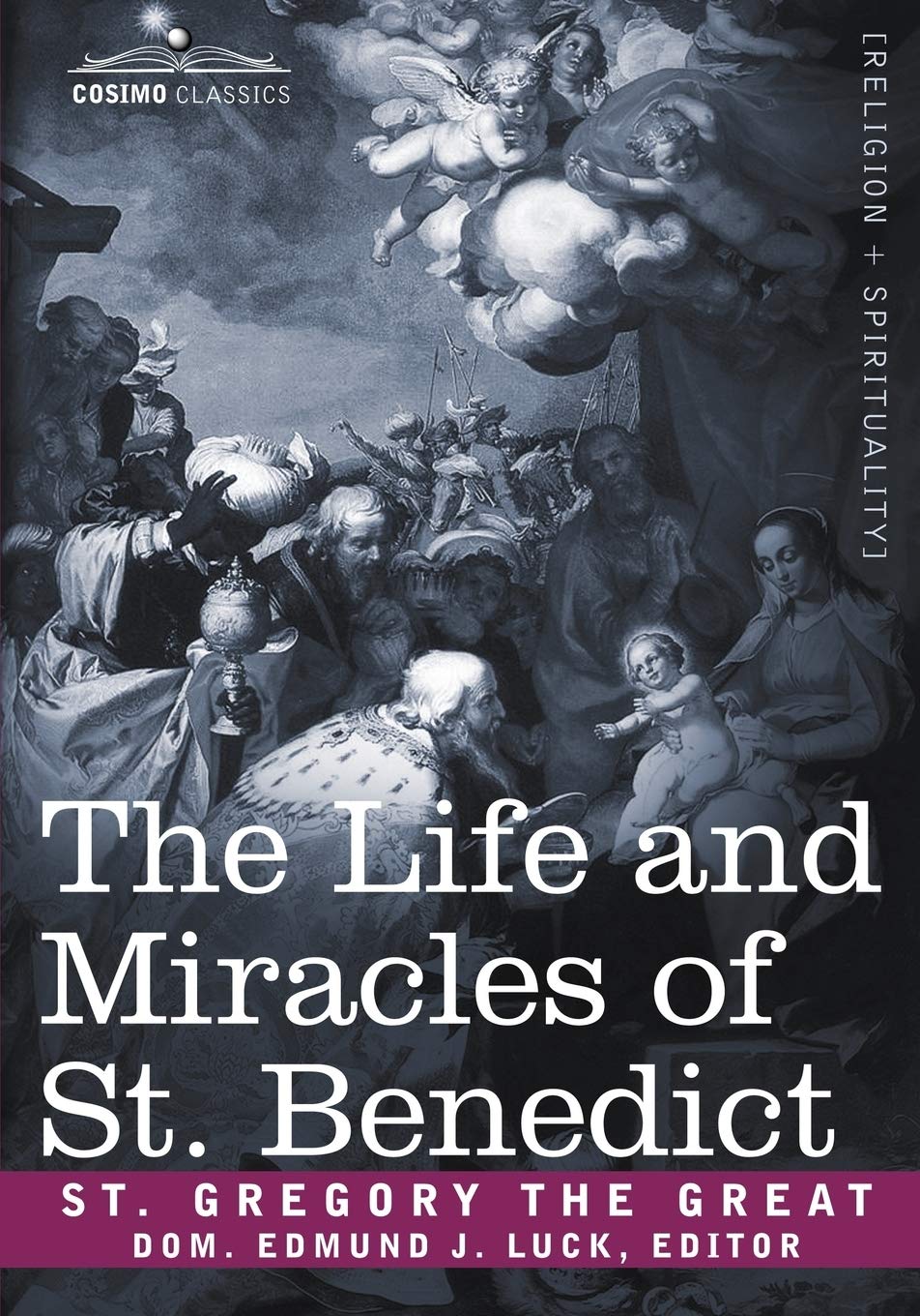 The Life And Miracles Of St. Benedict,Used