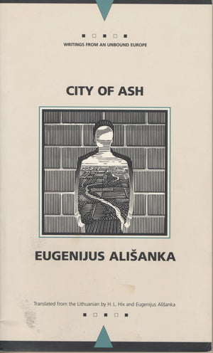 City Of Ash (Writings From An Unbound Europe),New