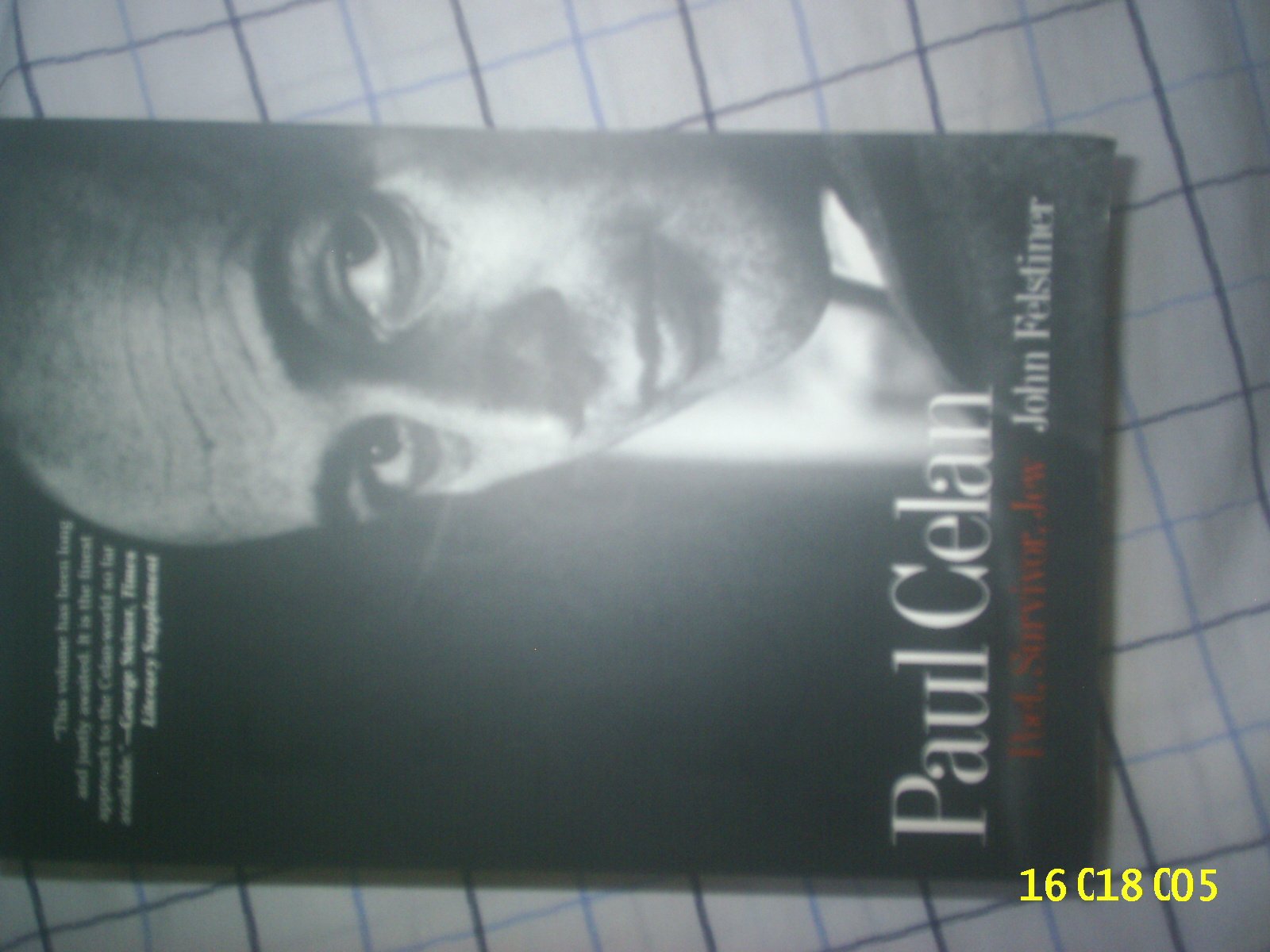 Paul Celan: Poet, Survivor, Jew (Yale Nota Bene)