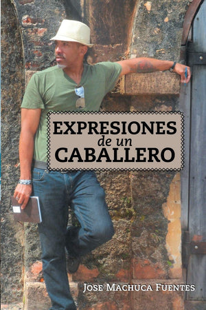 Expresiones De Un Caballero (Spanish Edition),Used