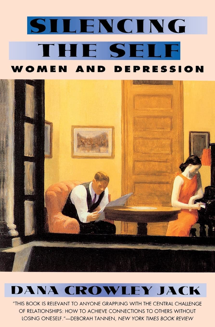 Silencing The Self: Women And Depression