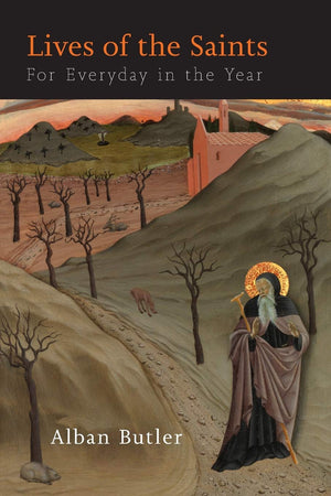 Lives of The Saints: For Everyday in the Year,Used
