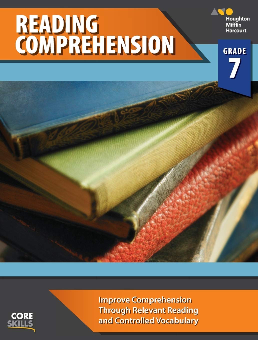 Steckvaughn Core Skills Reading Comprehension: Workbook Grade 7,New