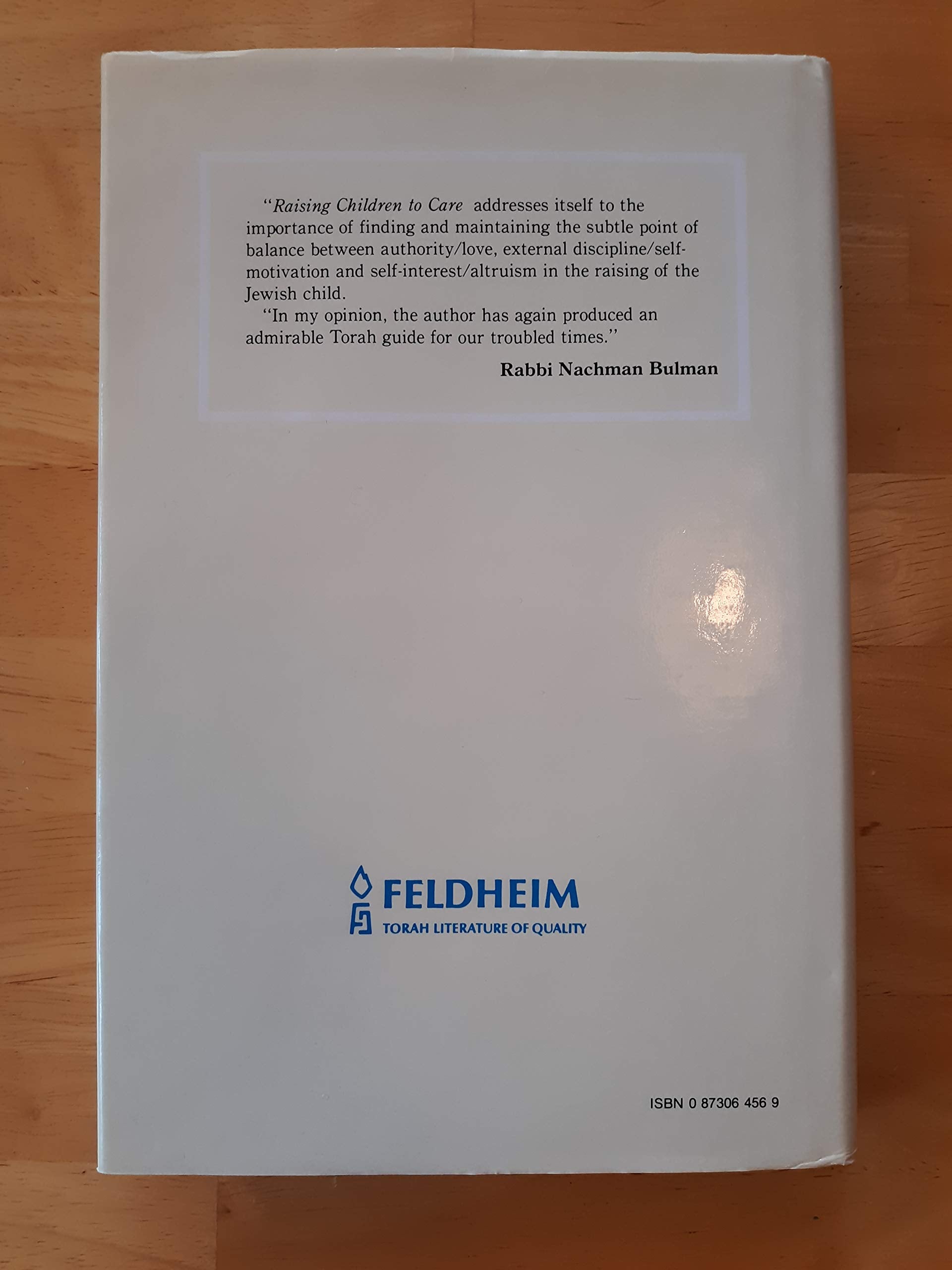 Raising Children To Care: A Jewish Guide To Childrearing,Used