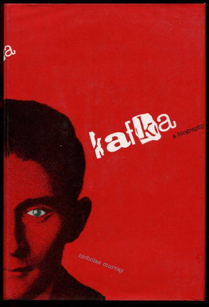 Kafka: A Biography,New