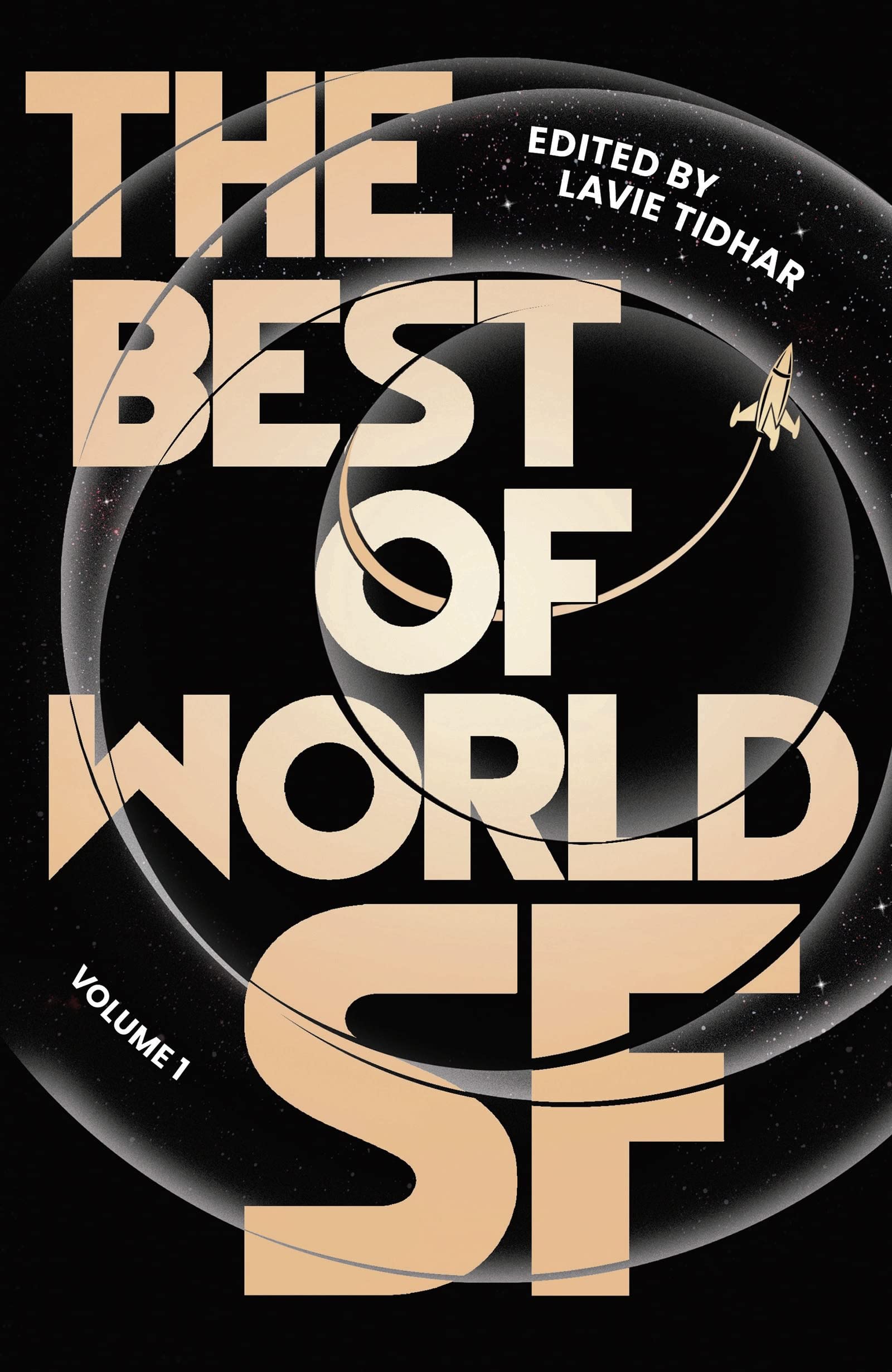 The Best Of World Sf: Volume 1