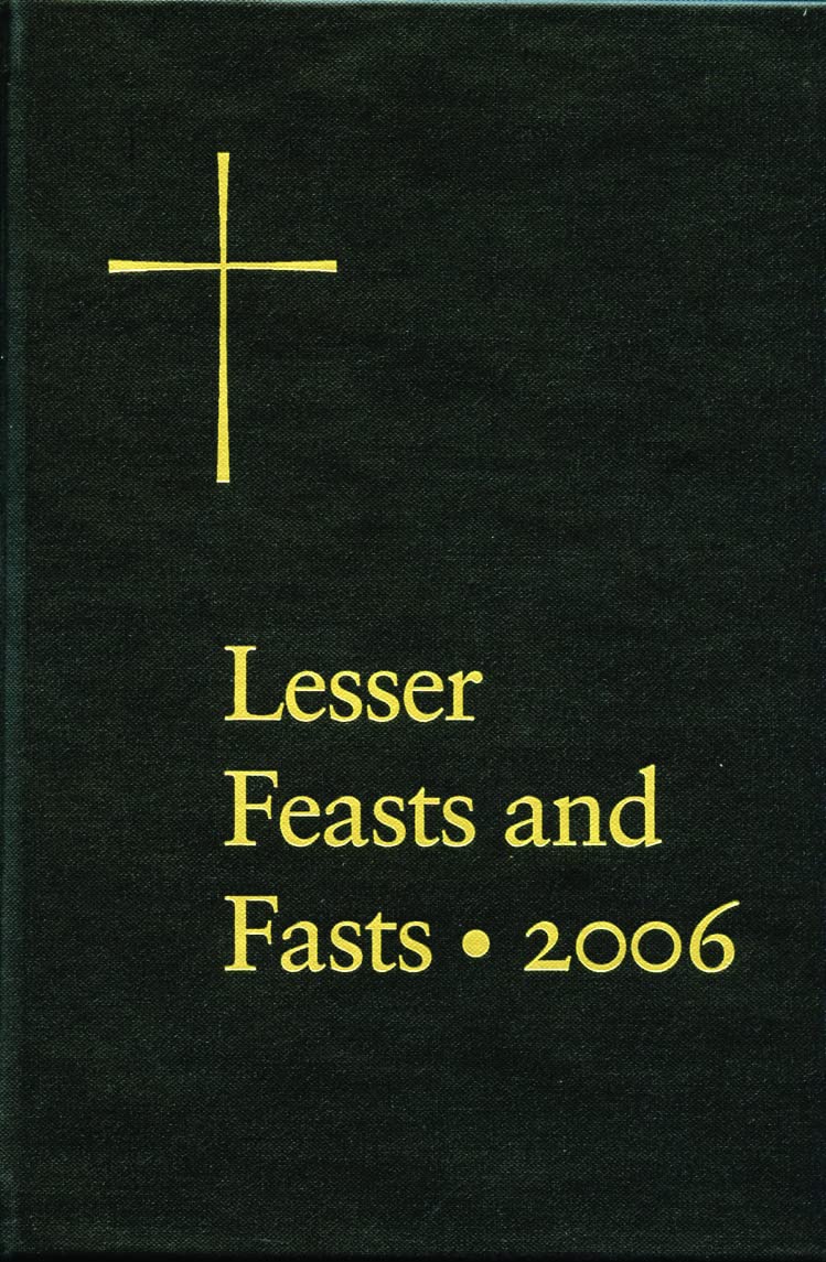 Lesser Feasts and Fasts 2006,Used