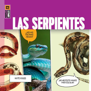 Las Serpientes (Spanish Edition)