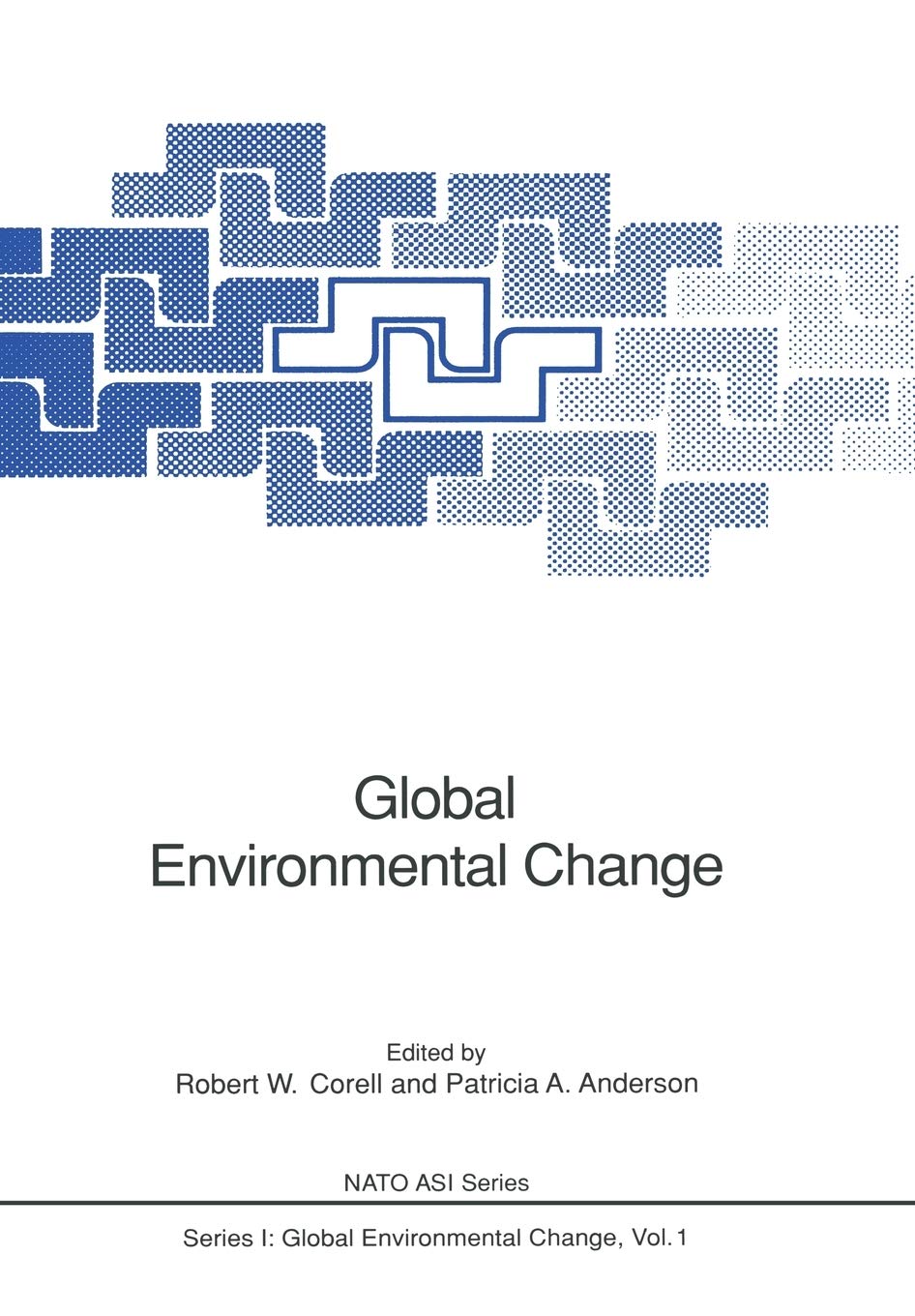 Global Environmental Change (Nato ASI Subseries I:, 1),Used