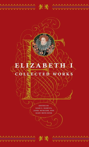 Elizabeth I: Collected Works,New