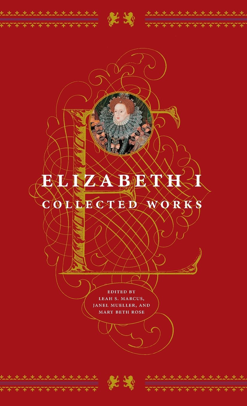 Elizabeth I: Collected Works,New