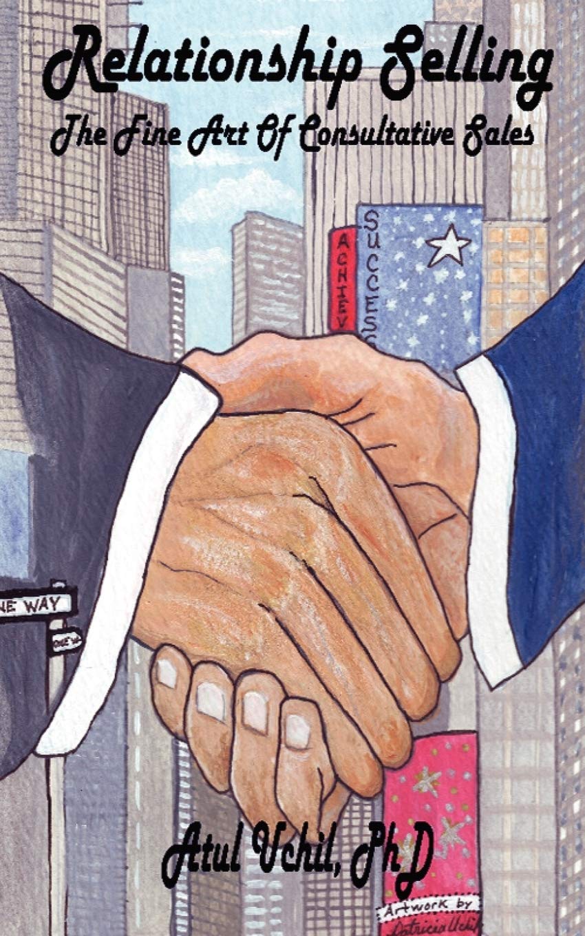 Relationship Selling: The Fine Art Of Consultative Sales,Used