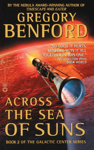 Across The Sea Of Suns (Book 2 Of The Galactic Center)