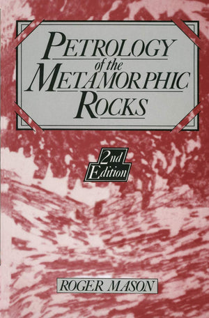 Petrology of the Metamorphic Rocks,Used