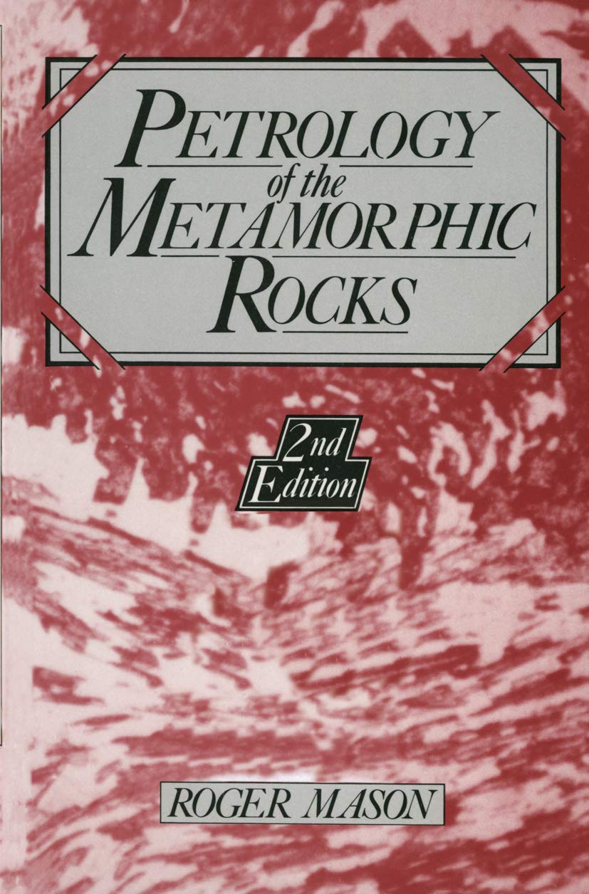 Petrology of the Metamorphic Rocks,Used