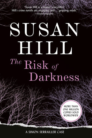 The Risk Of Darkness: A Simon Serrailler Mystery (Simon Serrailler Crime Novels (Paperback))
