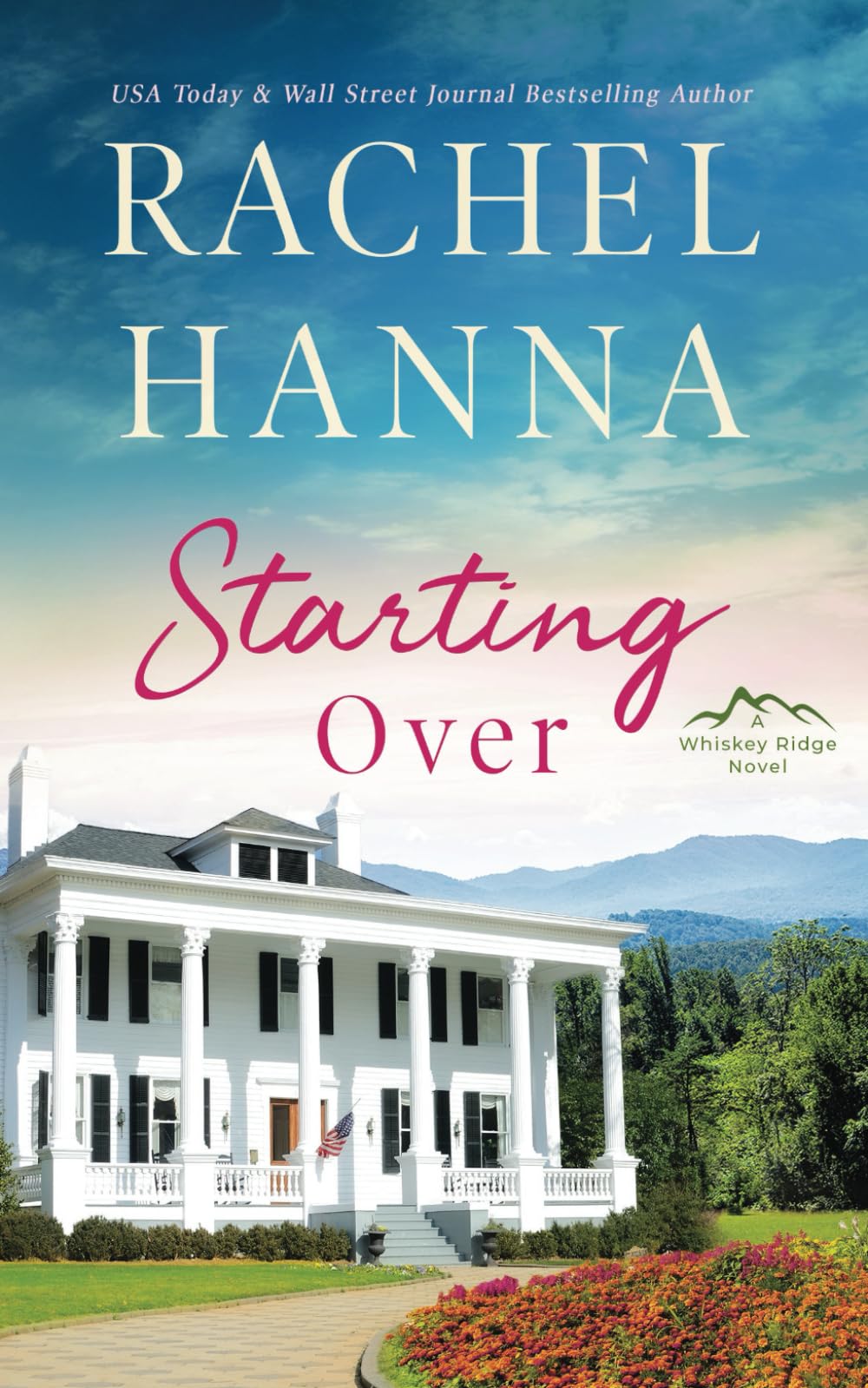 Starting Over: A Whiskey Ridge Romance