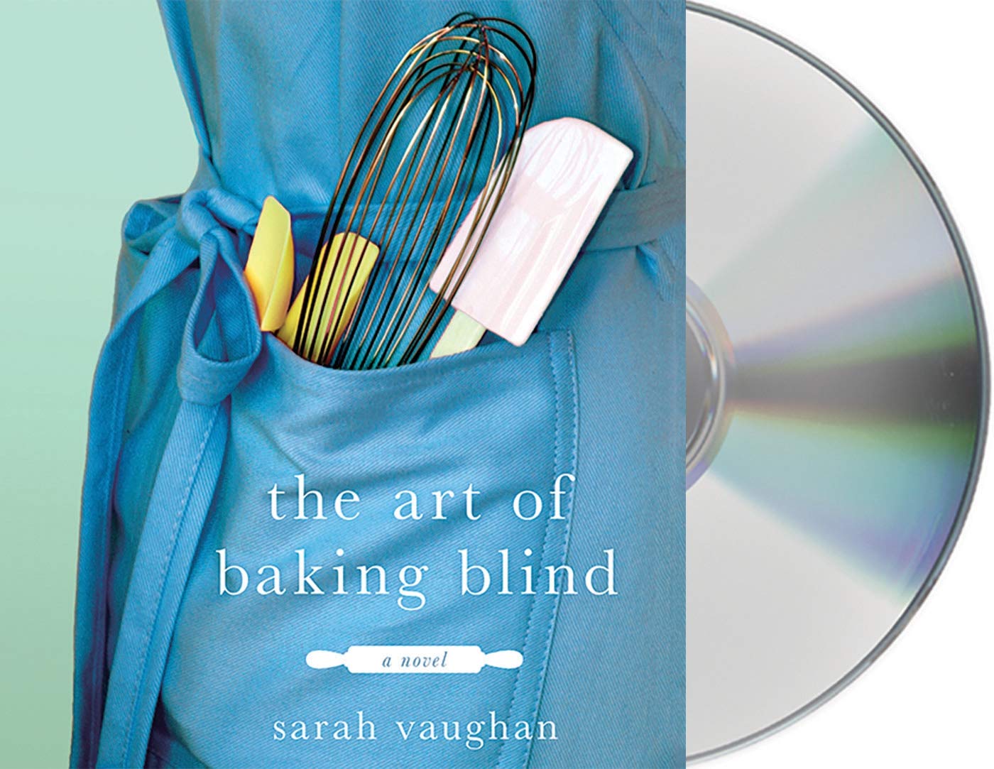 The Art of Baking Blind: A Novel,Used