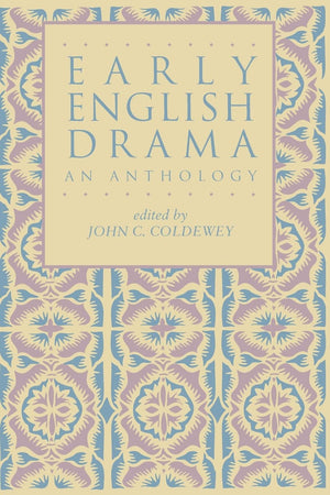 Early English Drama: An Anthology (Garland Reference Library of the Humanities) (Garland Reference Library of the Humanities, 13,Used