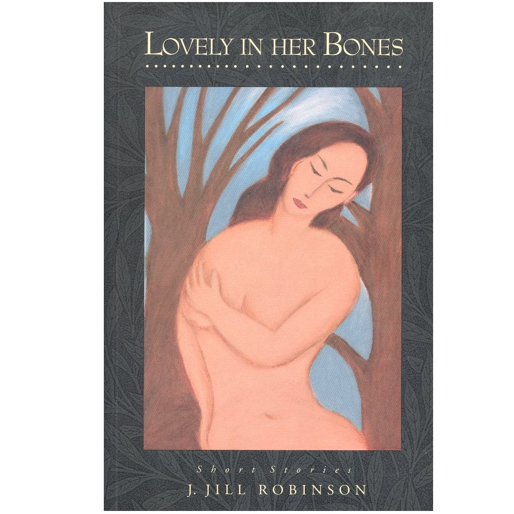 Lovely in Her Bones